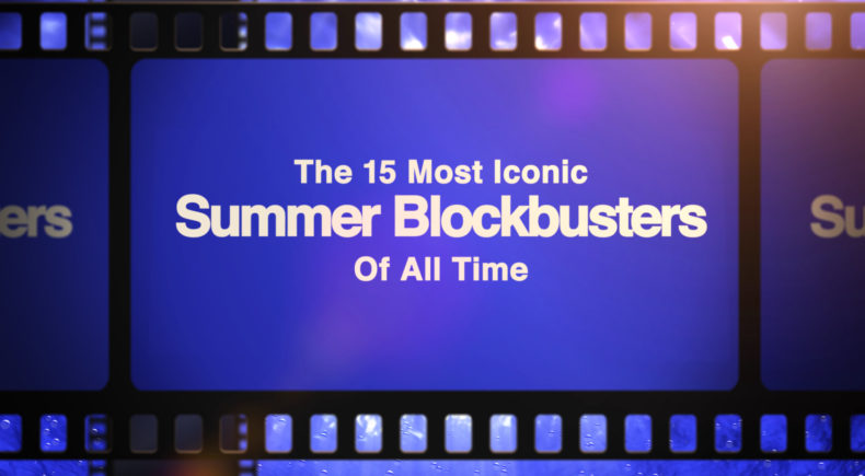 Top Summer Blockbusters Ranked