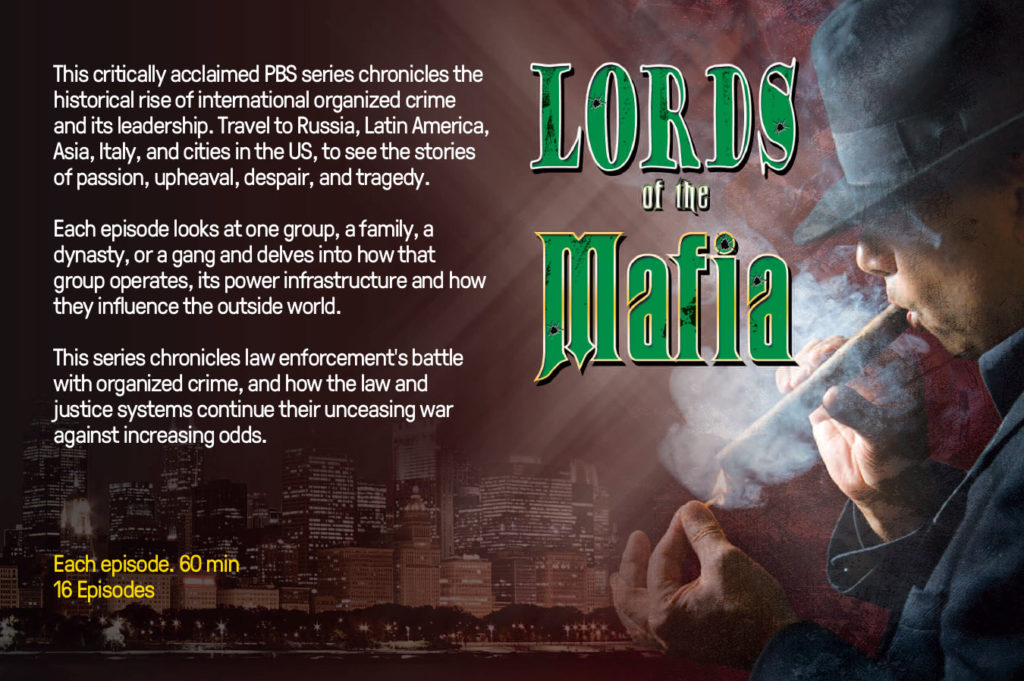 Lords of the Mafia: The historical rise of international organized crime