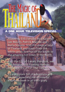 The Magic of Thailand Hosted by Erik Estrada of CHiPS