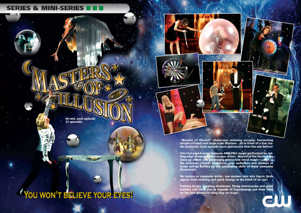 Masters of Illusion: Magic performed by cutting edge illusionists and escape artists