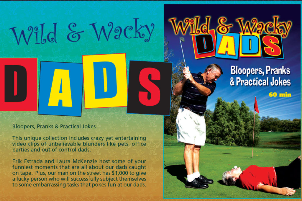 Wild & Wacky Dads